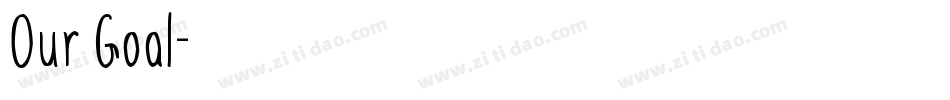Our Goal字体转换